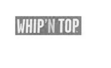 WHIP'N TOP