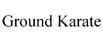 GROUND KARATE