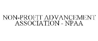 NON-PROFIT ADVANCEMENT ASSOCIATION - NPAA