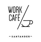 WORK CAFÉ SANTANDER