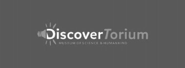 DISCOVERTORIUM MUSEUM OF SCIENCE & HUMANKIND