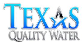 TEXAS QUALITY WATER WITH A STAR IN THE A OF TEXAS