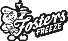 FOSTERS FREEZE
