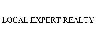 LOCAL EXPERT REALTY