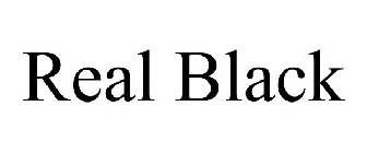 REAL BLACK