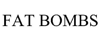 FAT BOMBS