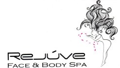 REJUVE FACE & BODY SPA