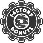 FACTORY DONUTS