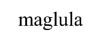 MAGLULA