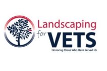 LANDSCAPING FOR VETS HONORING THOSE WHOHAVE SERVED US