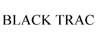 BLACK TRAC
