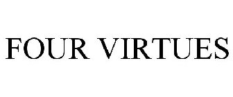 FOUR VIRTUES