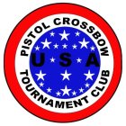 PISTOL CROSSBOW TOURNAMENT CLUB USA