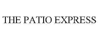 THE PATIO EXPRESS