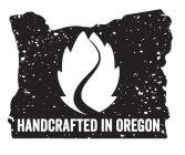 HANDCRAFTED IN OREGON