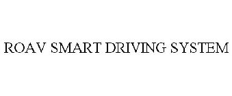 ROAV SMART DRIVING SYSTEM