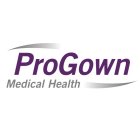 PROGOWN MEDICAL HEALTH