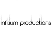 INFITIUM PRODUCTIONS