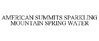 AMERICAN SUMMITS SPARKLING MOUNTAIN SPRING WATER