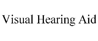 VISUAL HEARING AID