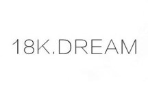 18K.DREAM