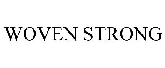 WOVEN STRONG