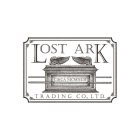 LOST ARK TRADING CO., LTD. CIRCA MXMXCII