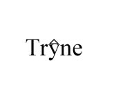 TRYNE