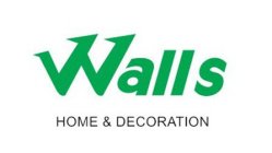 WALLS HOME & DECORATION