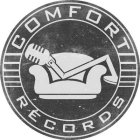 COMFORT RECORDS