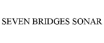SEVEN BRIDGES SONAR