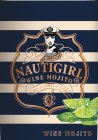NAUTIGIRL WINE MOJITO FRESH & FIZZY ALL NATURAL FLAVORS NAUTIGIRL WINE MOJITO NG