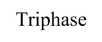 TRIPHASE