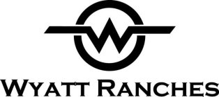 W WYATT RANCHES