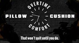 OVERTIME COMFORT PILLOW CUSHION THAT WON'T QUIT UNTIL YOU DO.