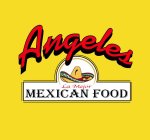ANGELES LA MEJOR MEXICAN FOOD