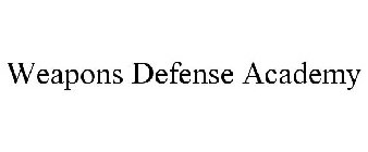 WEAPONS DEFENSE ACADEMY