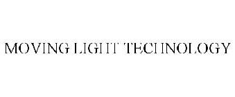 MOVING LIGHT TECHNOLOGY