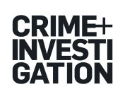 CRIME + INVESTIGATION