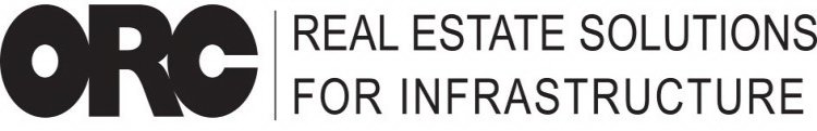 ORC REAL ESTATE SOLUTIONS FOR INFRASTRUCTURE