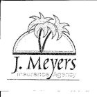 J. MEYERS INSURANCE AGENCY