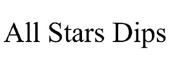 ALL STARS DIPS