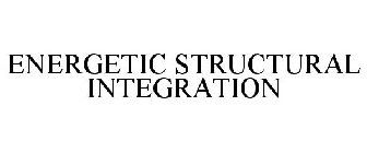 ENERGETIC STRUCTURAL INTEGRATION