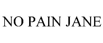 NO PAIN JANE