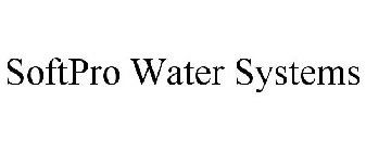 SOFTPRO WATER SYSTEMS