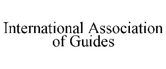 INTERNATIONAL ASSOCIATION OF GUIDES