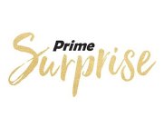 PRIME SURPRISE