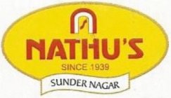 NATHU'S SINCE 1939 SUNDER NAGAR
