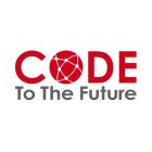 CODE TO THE FUTURE