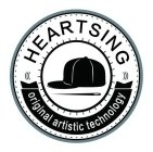 HEARTSING ORIGINAL ARTISTIC TECHNOLOGY